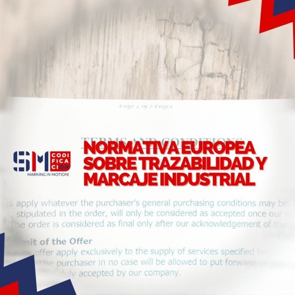 Normativa europea sobre trazabilidad y marcaje industrial