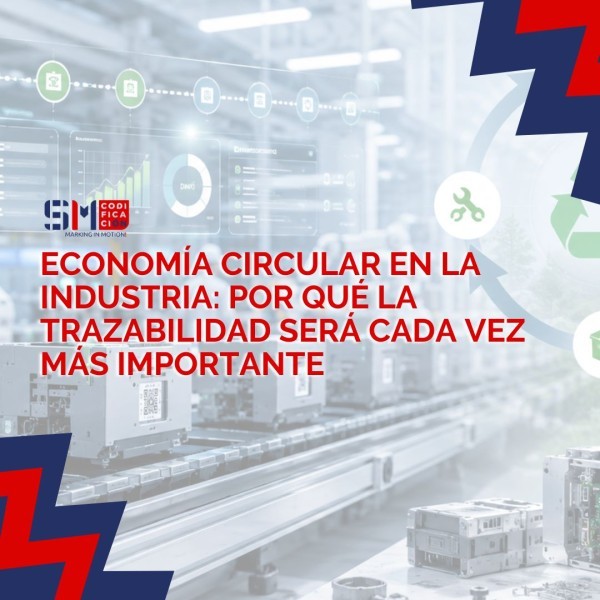 Economía circular en la industria: por qué la trazabilidad será cada vez más importante