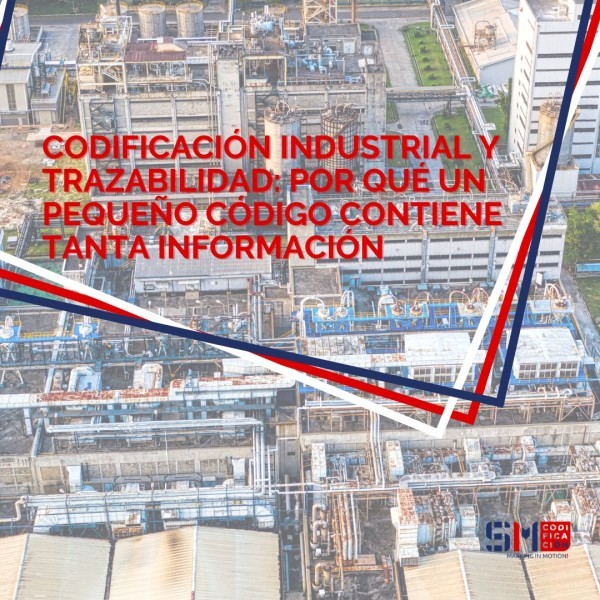 Codificación industrial y trazabilidad: por qué un pequeño código contiene tanta información