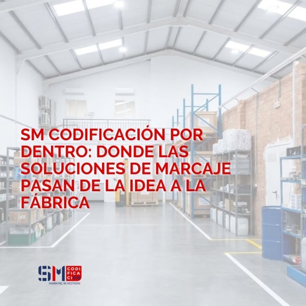 SM Codificación: donde las soluciones de marcaje pasan de la idea a la fábrica