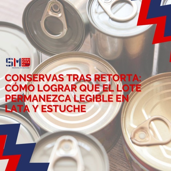 Conservas tras retorta: cómo lograr que el lote permanezca legible en lata y estuche